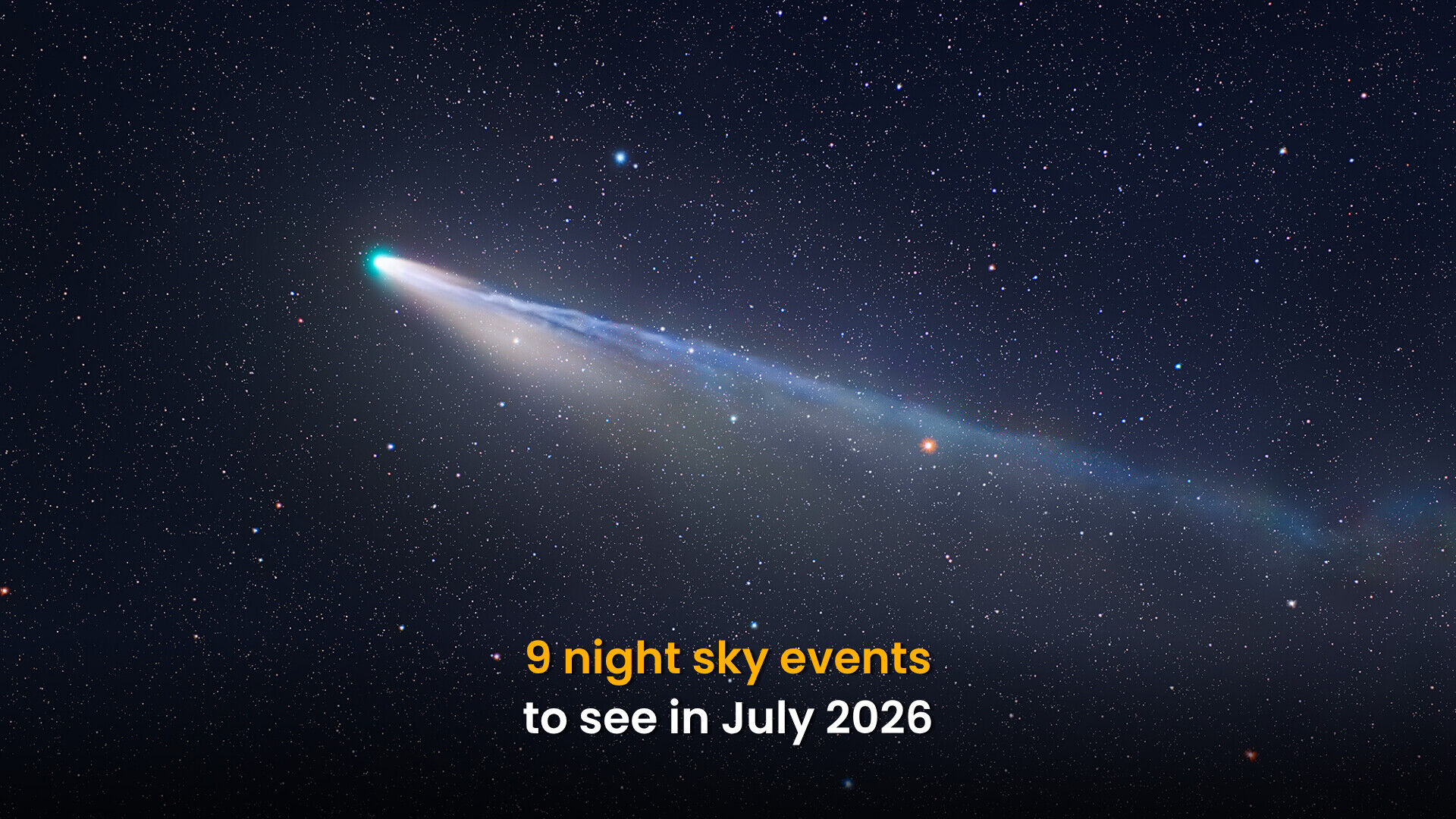 9 Night Sky Events to see in July 2026