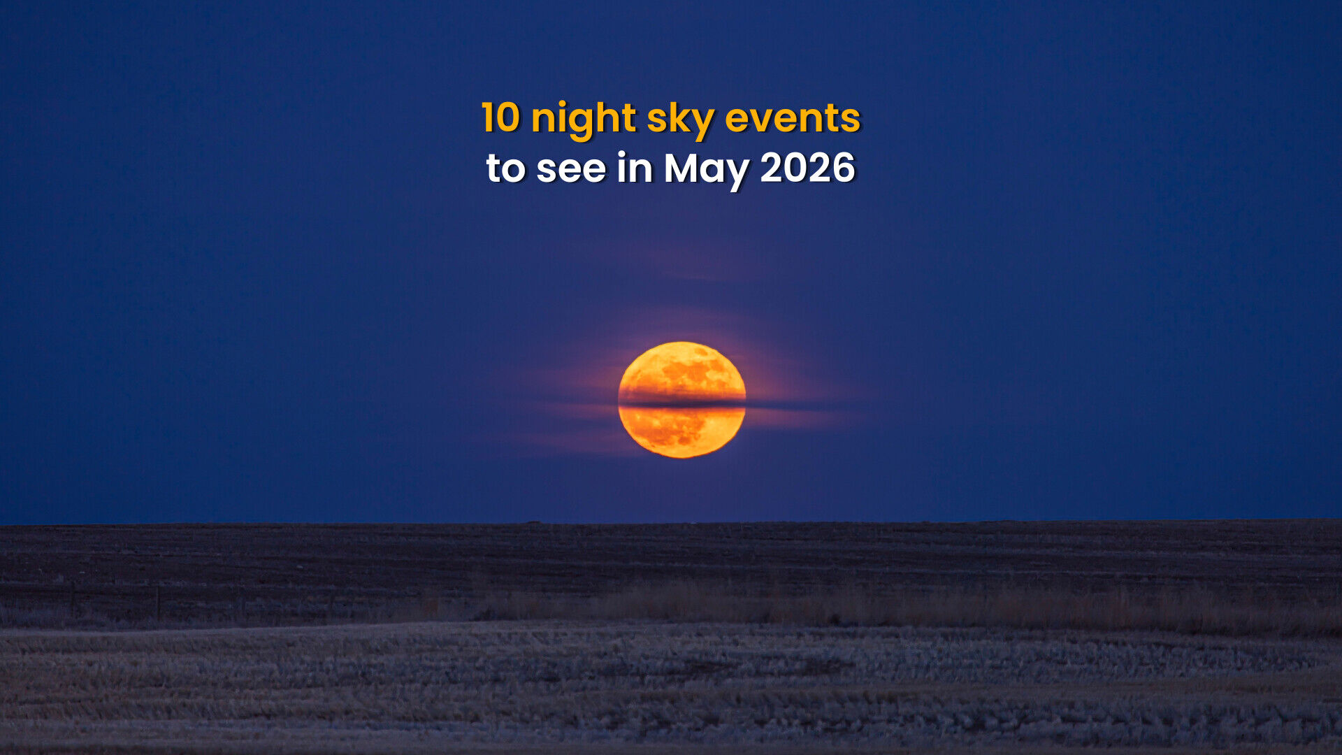 May 2026 Night Sky Events
